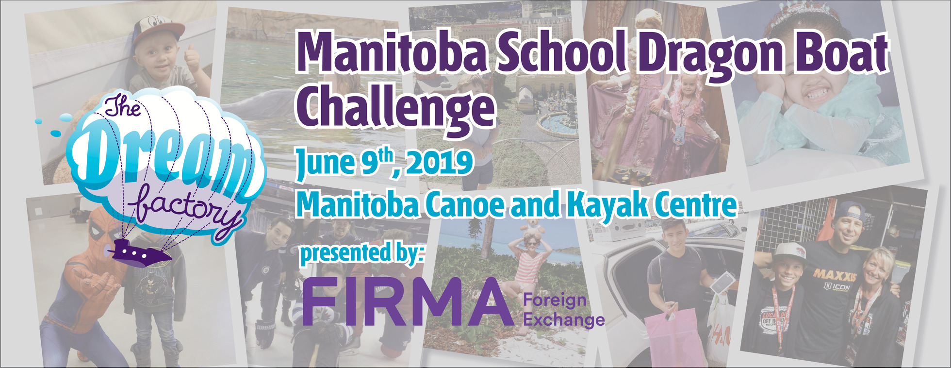 The Dream Factory Manitoba School Dragon Boat Challenge, Presented by FIRMA Foreign Exchange